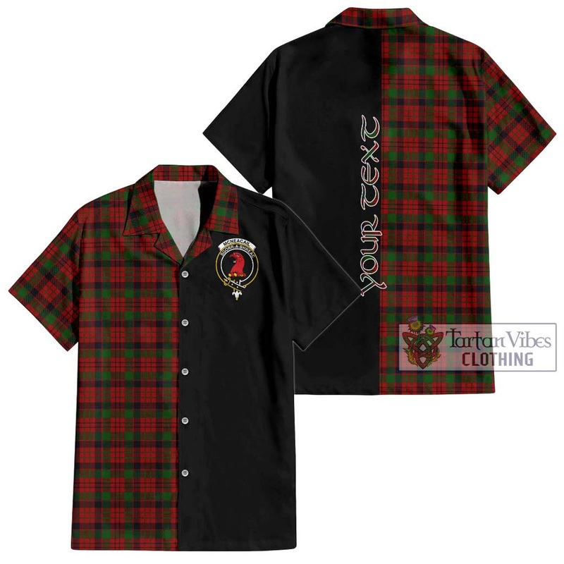 McNeacail Tartan Short Sleeve Button Shirt with Family Crest and Half Of Me Style